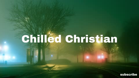 chilled christian - obey | indie pop r&b lofi chill music to relax, study, work to