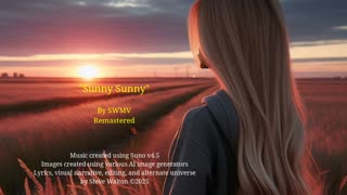 Sunny, Sunny (SWMV)