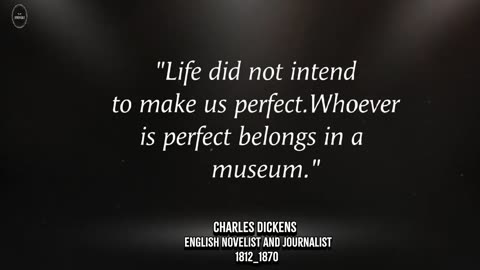 Charles Dickens Greatest Quotes Of All The Time | The Best Revenge To Prove Them Wrong