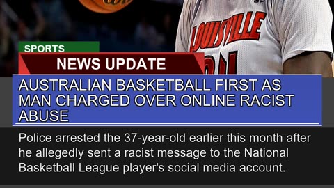 Australian Basketball First as Man Charged Over on