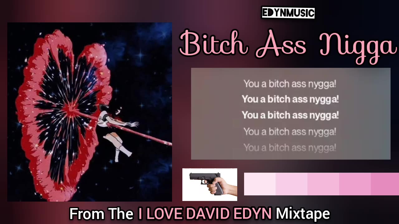 Bitch Ass Nigga