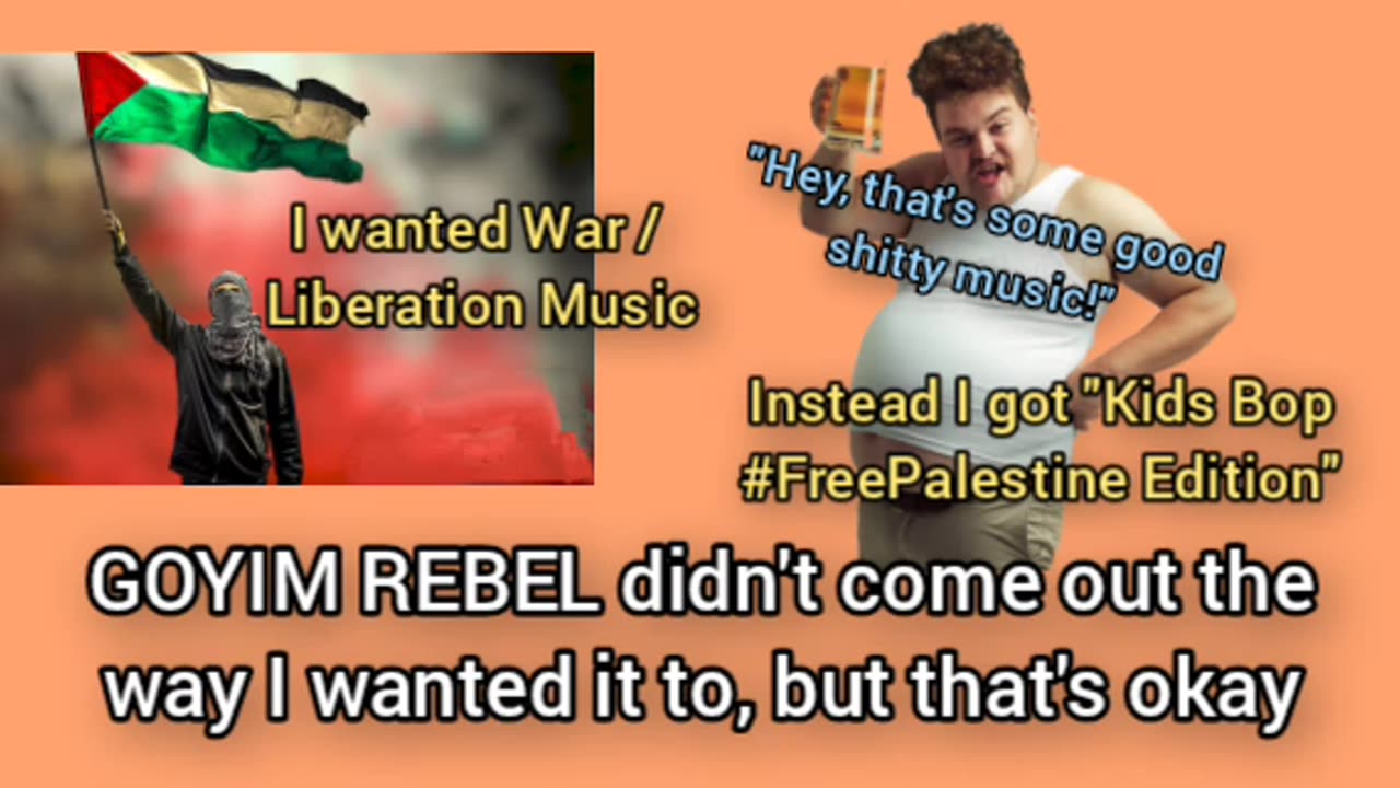 GOYIM REBEL Didn't Come Out The Way I Wanted It To, But That's Fine