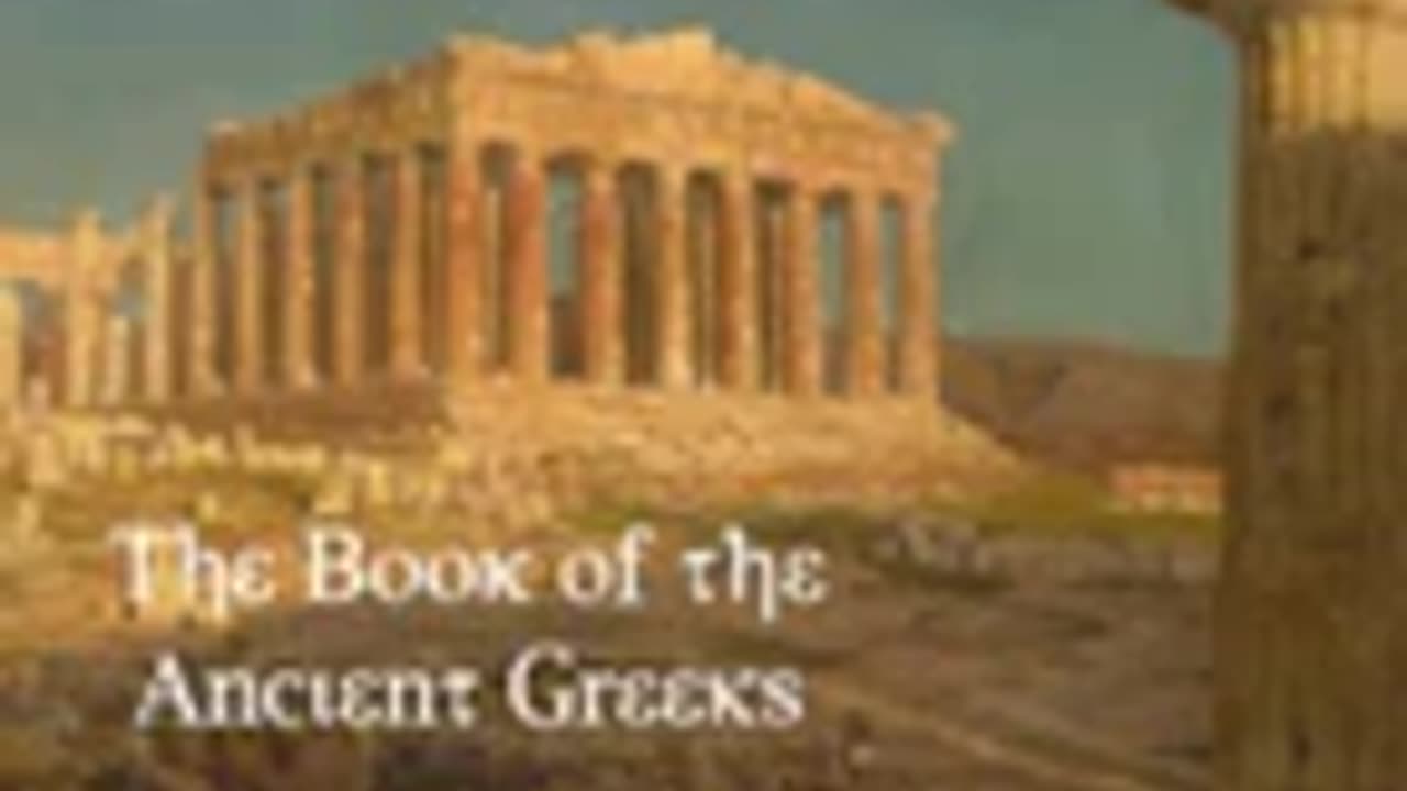 28.The Book of the Ancient Greeks by Dorothy Mills read by Various Part 22 Full Audio Book