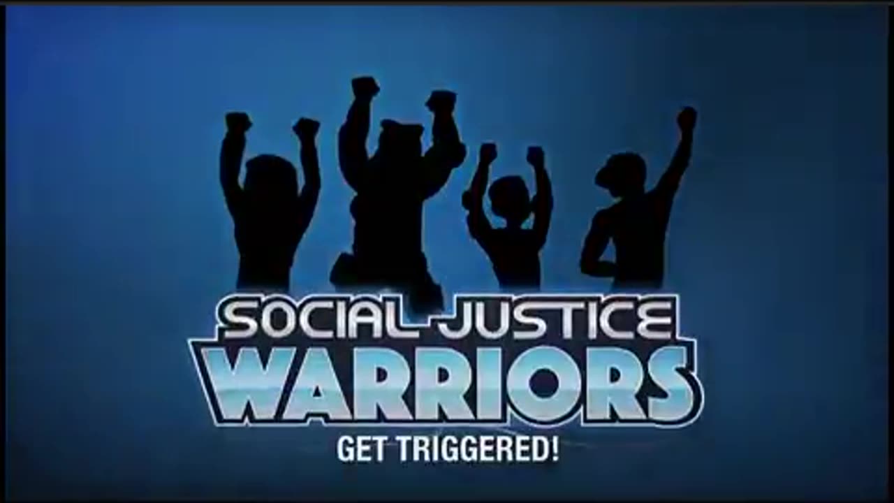 SOCIAL JUSTICE WARRIORS