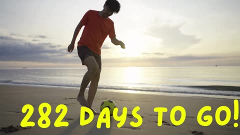 282 DAYS TO FIFA WORLD CUP 2026.