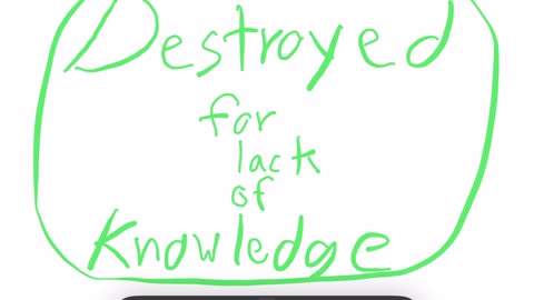 Destroyed by not knowing God
