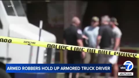 Brinks truck heist: Thieves steal $700K in cash within 20 seconds