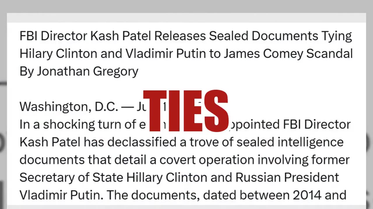 Fact Check: Kash Patel Did NOT Release Documents Tying Hillary And Putin To 'Comey Scandal'