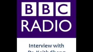 Interview with Dr. Keith Cheng - BBC Radio - Penn State College of Medicine