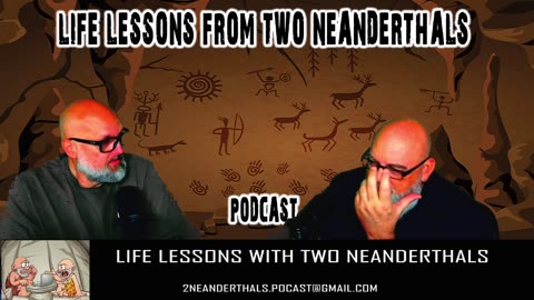 2 Neanderthals Podcast