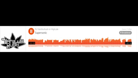 Supersonic - DJ Vanilla Kush
