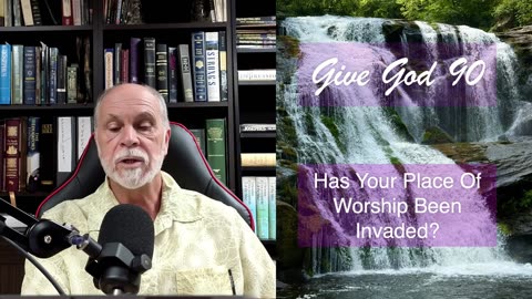 Has Your Place Of Worship Been Invaded?