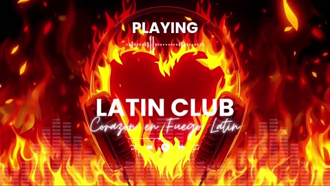 Corazon en Fuego Official Latin Music Video Hot Latin Dance Track 2025