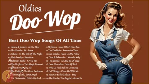 Best Doo Wop Songs Of All Time 🎶