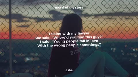 Ashe - Moral of the Story (Clean - Lyrics)