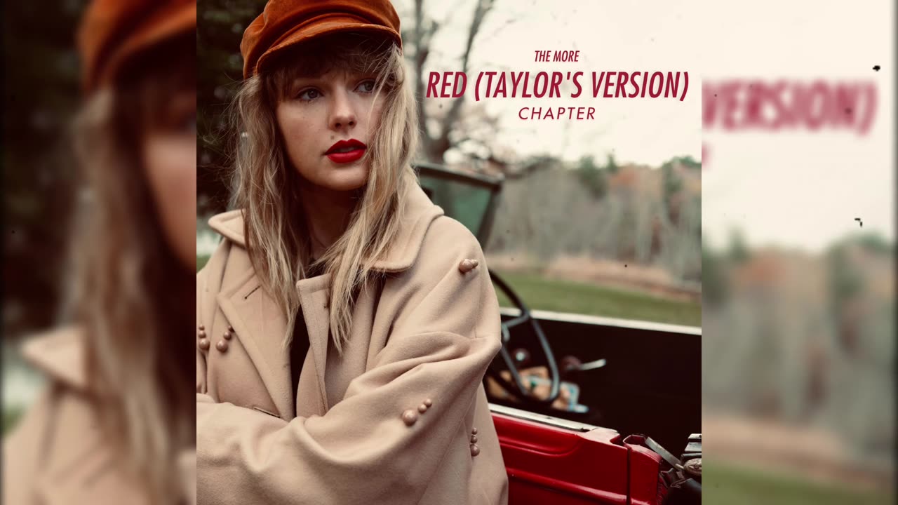 Taylor Swift - The More Red (Taylor’s Version) Chapter