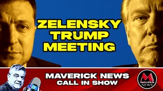 Trump - Zelensky Meeting LIVE Coverage with Rick Walker | Maverick News