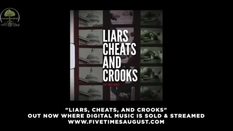 FIVE TIMES AUGUST - LIARS, CHEATS, AND CROOKS