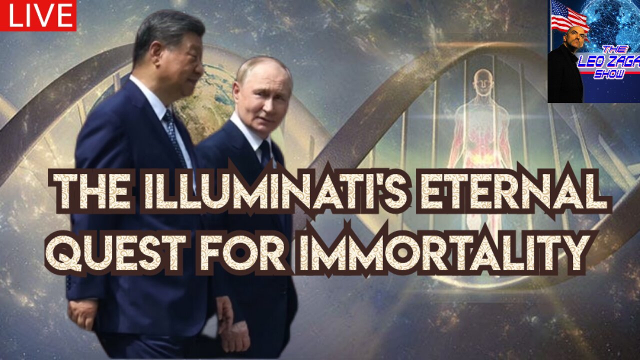 THE ILLUMINATI'S ETERNAL QUEST FOR IMMORTALITY