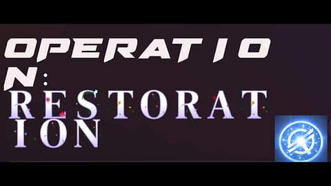 Operation Restoration 11/2