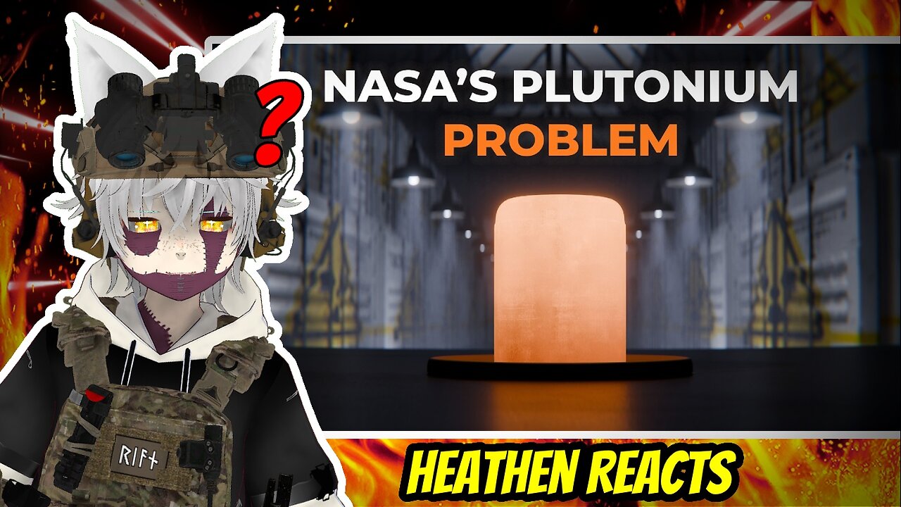 SO MUCH IS GOING OVER MY HEAD... | Heathen Reacts to 'NASA'S Plutonium Problem'