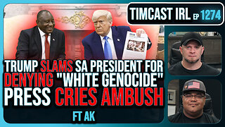 Trump SLAMS South African Pres. For DENYING "White Genocide," Corp Press CRIES AMBUSH | Timcast IRL