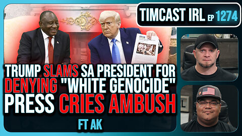 Trump SLAMS South African Pres. For DENYING "White Genocide," Corp Press CRIES AMBUSH | Timcast IRL