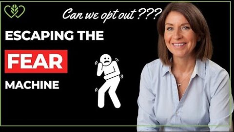 "Fearless Living: How to Opt-Out of the Fear Machine - CatherineEdwards.life"