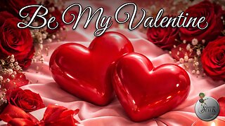 Be My Valentine - The Larry Seyer Show