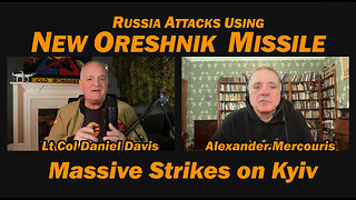Russia Attacks Using NEW ORESHNIK MISSILE /Alexander Mercouris & Lt Col Daniel Davis