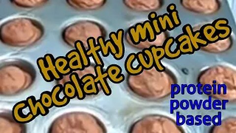 Healthy Mini Chocolate Cupcakes - Protein powder