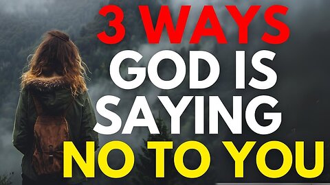"Discover 3 Divine Signs: How God Communicates a 'NO' Answer to Your Prayers"