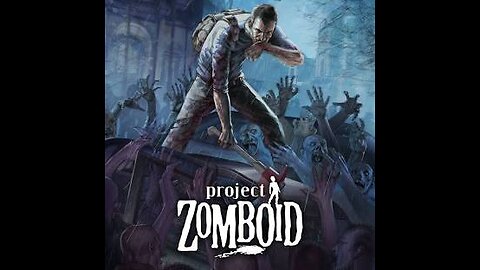 Project Zomboid Ep 2