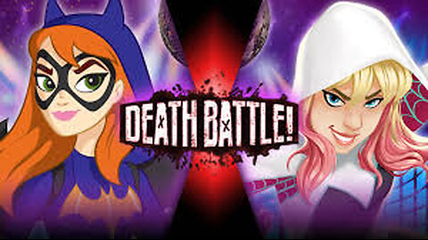 Batgirl vs Spider-Gwen |Death Battle ReRumble