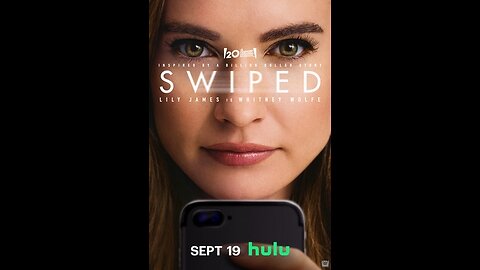 Trailer - Swiped - 2025 - Hulu