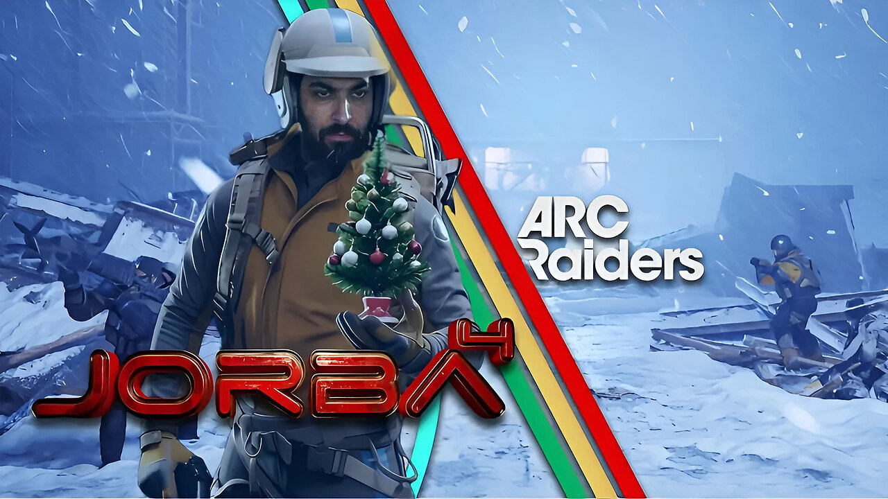 🔴Live-Jorba4- Arc Raiders, Expedition day.