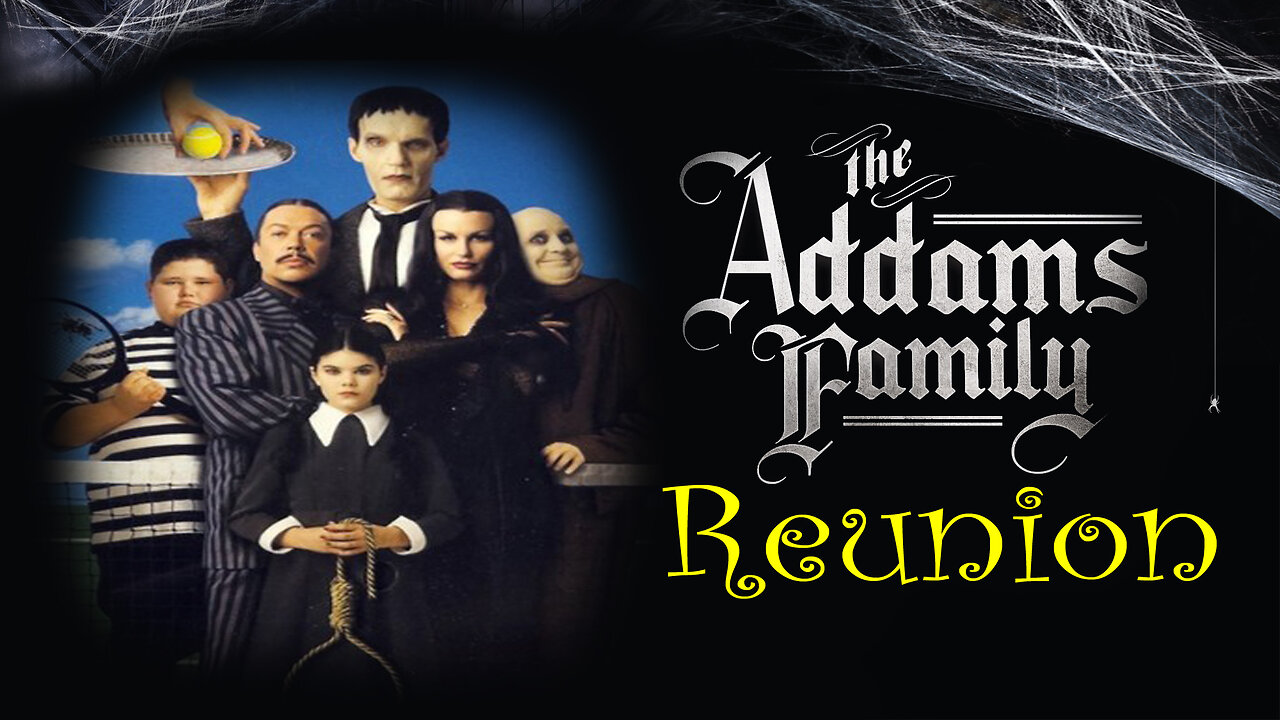 The Addams Family Reunion (1998)