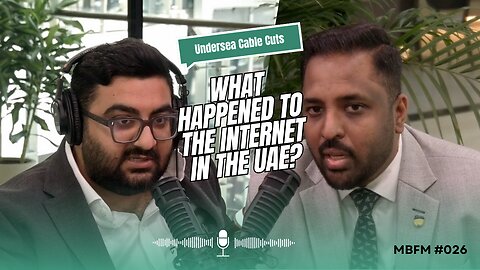Undersea Cable Cuts: What Happened to the Internet in the UAE? | Mira Business FM