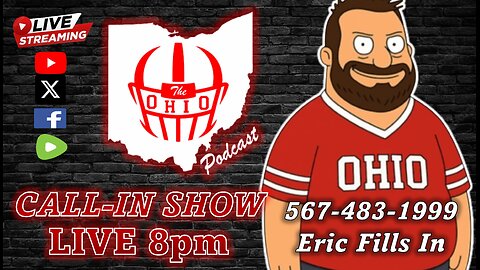 The OHIO Podcast LIVE Call-In Show