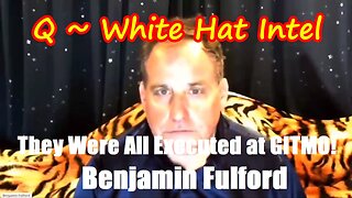Benjamin Fulford Urgent Emergency 7.11.25 - They Were All Executed at GITMO!