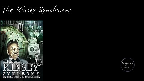 The Kinsey Syndrome
