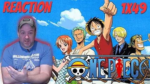 One Piece Anime S1 E49 Reaction "Zoro's New Swords and the Woman Sergeant Major!"