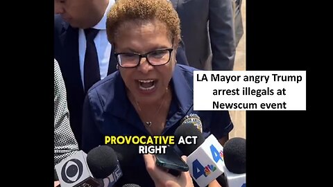 LA Mayor Karen Bass meltdown of Border patrol arrest illegals at Newsom event