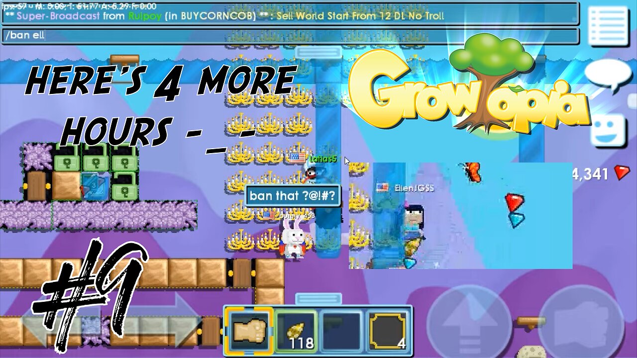 Growtopia #9 here's 4 more hours -_-