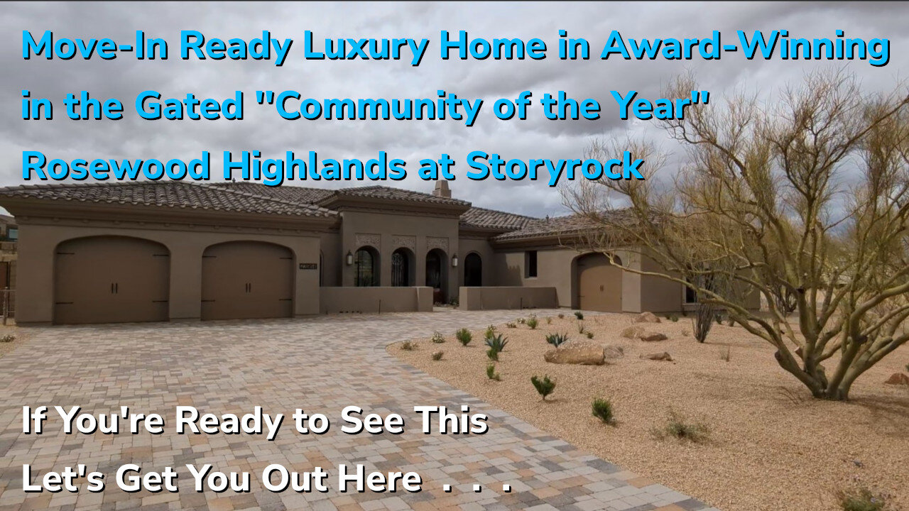 Acquire this Just Completed $2.47M Luxury Home | N.E. Scottsdale Foothills