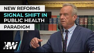 NEW REFORMS SIGNAL SHIFT IN PUBLIC HEALTH PARADIGM