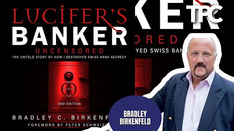 Lucifer’s Banker | Bradley C. Birkenfeld (TPC #1,809)