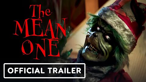 The Mean One - Official Trailer - Grinch Horror Parody (2022) David Howard Thornton, Krystle Martin