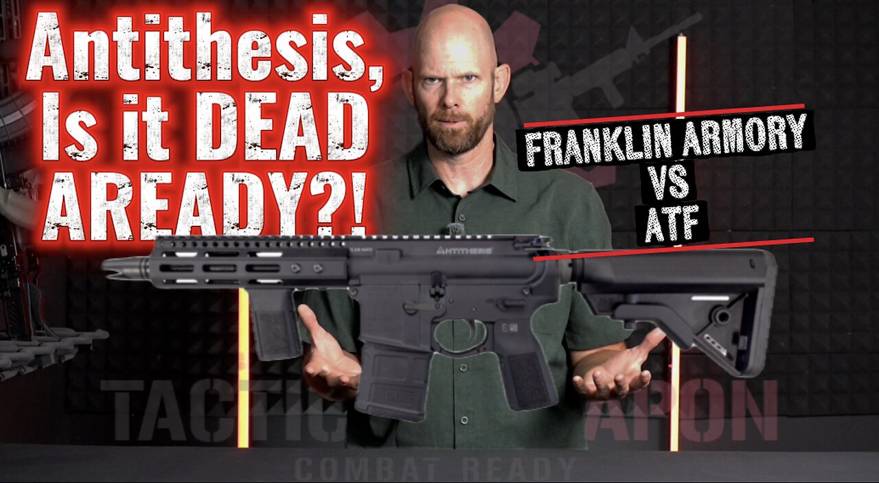 Franklin Armory VS ATF: Is the Antithesis DEAD already?!