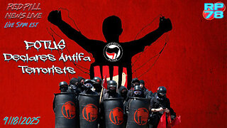 POTUS Designates Antifa a Terrorist Organization on Red Pill News Live